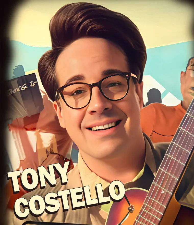 Illustrated show poster: a smiling Tony Costello holding a guitar, his name in bold letters